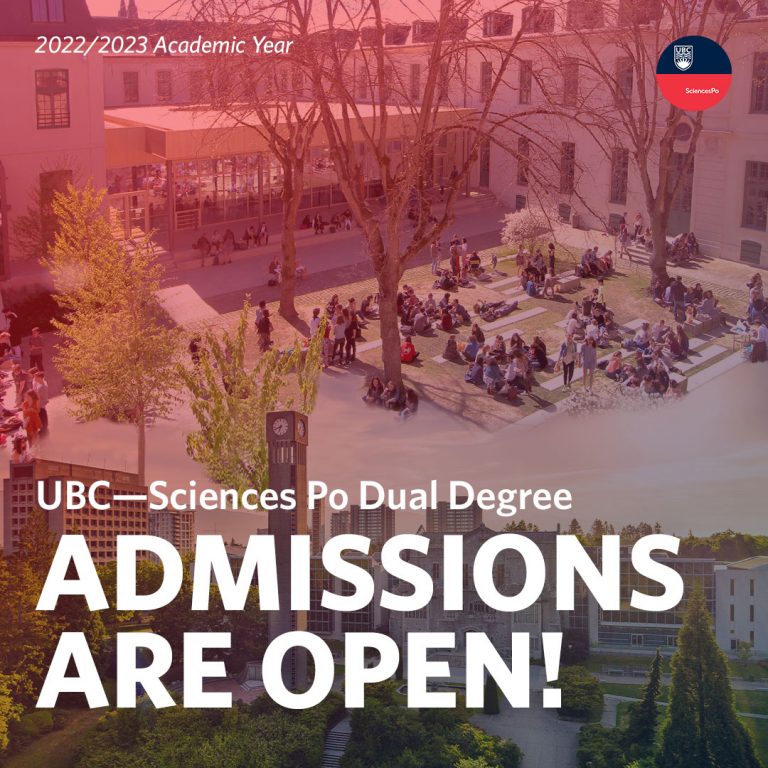 2022/2023 Admissions Are Open! UBC Sciences Po Dual Degree Program